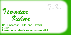 tivadar kuhne business card